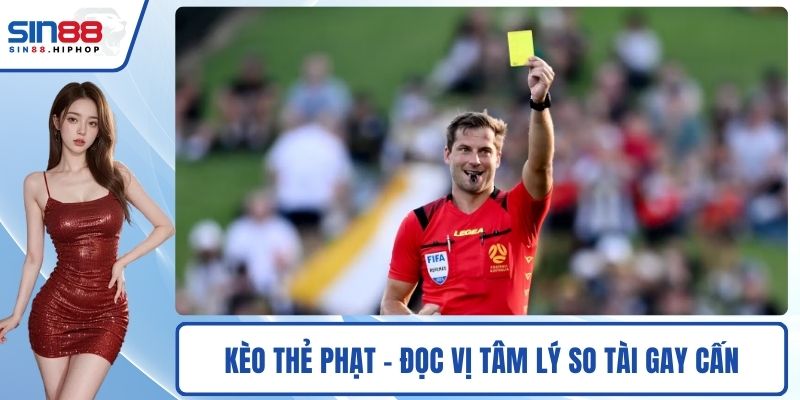 Kèo thẻ phạt